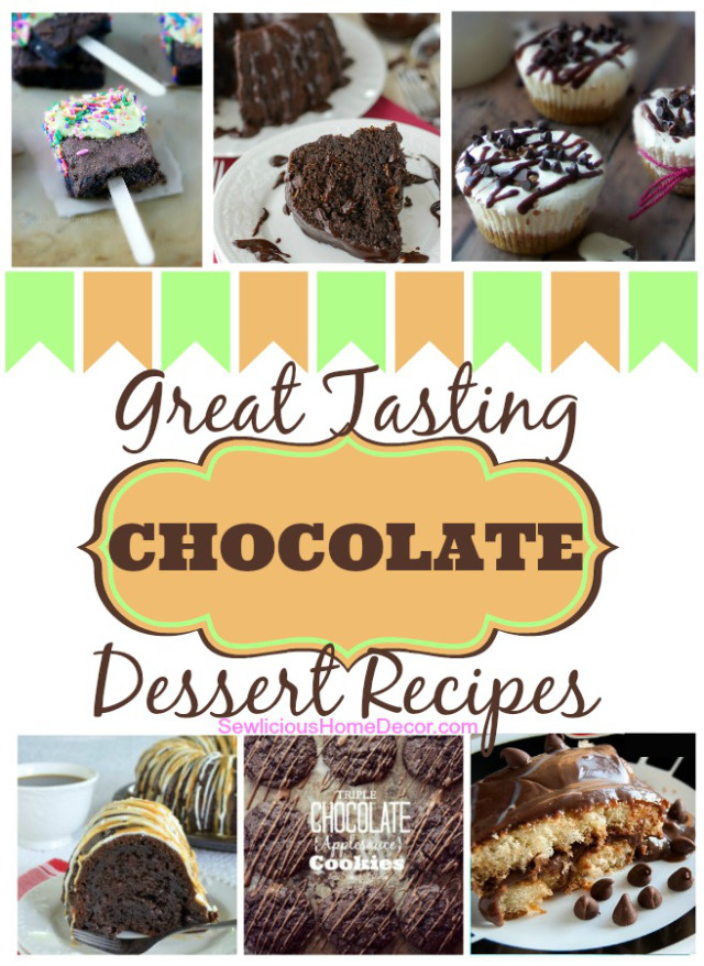 Great Tasting Chocolate Dessert Recipes at sewlicioushomedecor.com