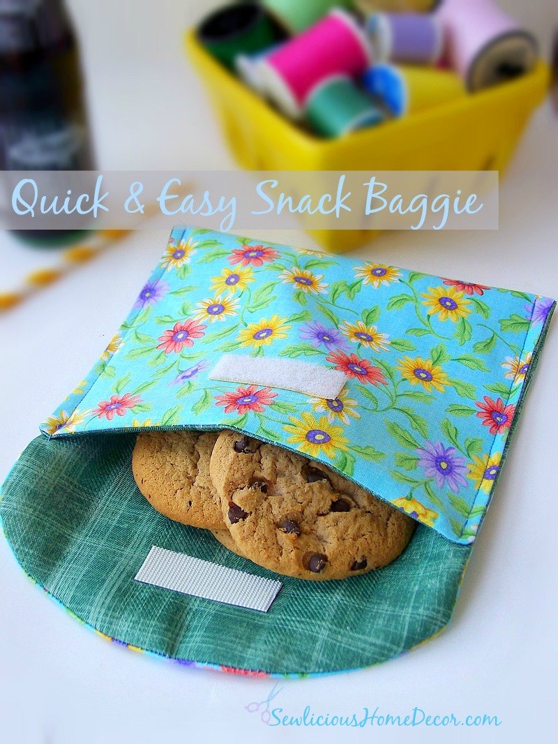 Quick and Easy Snack Baggie by sewlicioushomedecor.com