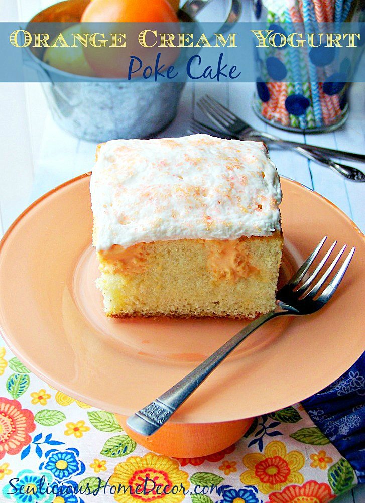 A super Moist Orange Cream Yogurt Poke Cake