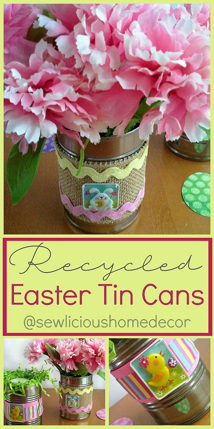Recycled Easter Bunny Tin Cans. Use empty tin cans and add Easter burlap or ribbon then fill with flowers. sewlicioushomedecor.com